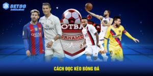 Cách Đọc Kèo Bóng Đá