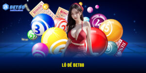 Lô Đề BET88